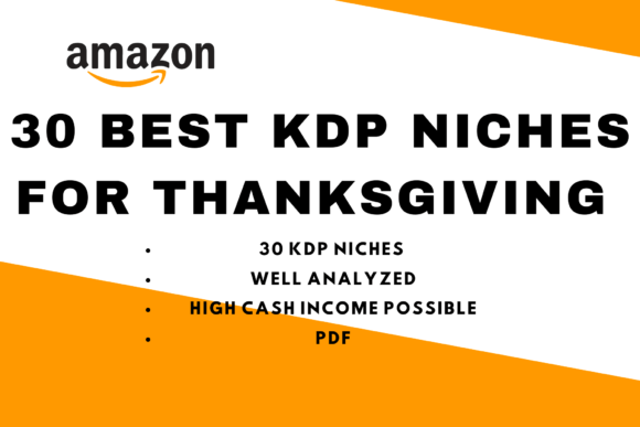 Download Best 30 Amazon KDP Niches Thanksgiving - Amazon Collection